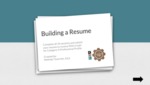 Building a Resume by Melinda Tavernier and Wall Center for Excellence