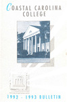 Coastal Carolina College Catalog, 1992-1993 by USC Coastal Carolina College and Coastal Carolina University